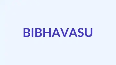 Bibhavasu Meaning, Origin & Personality: A Name of Light