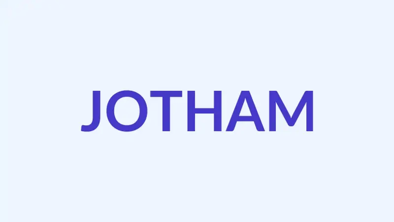Jotham: Meaning, Origin, and the Legacy of a Righteous King